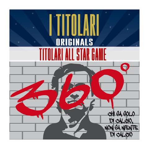 360° - Titolari All Star Game