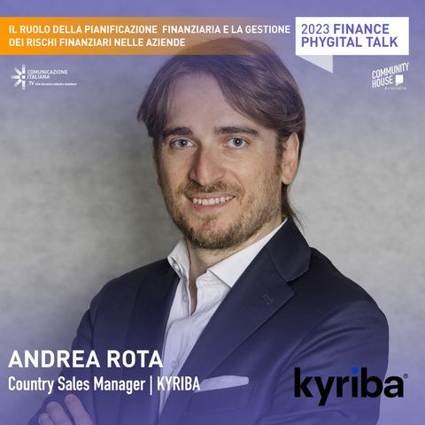 Finance Phygital Talk | FINANZA & FUTURE - introduzione di Andrea Rota | Kyriba