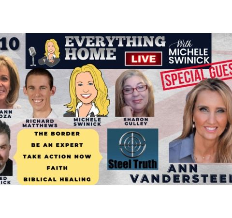 210: The Border, Be An Expert, Take Action Now, Faith, Bible + ANN VANDERSTEEL