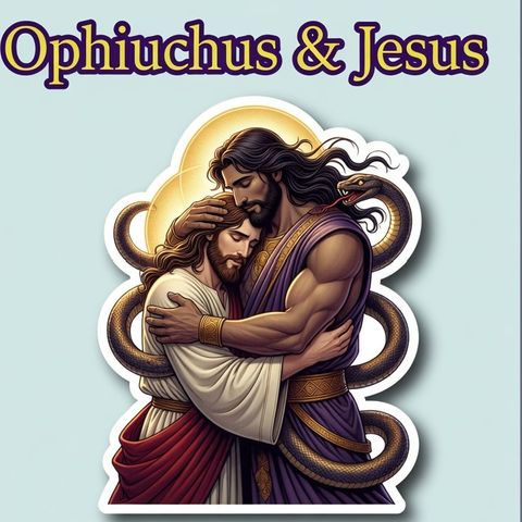 Ophiuchus & Jesus