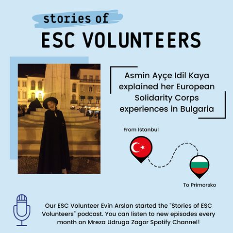Asmin Ayçe İdil Kaya | From Turkey to Bulgaria
