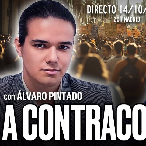 🔴 DIRECTO 14/10/2024 - 'QUE SE PREPAREN, VOY A CAMBIAR INTERNET' - con Álvaro Pintado