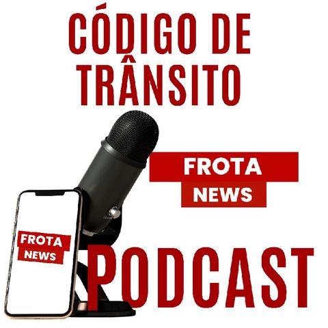 Episódio 4 - Codigo de transito