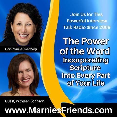 The Power of the Word: Incorporating Scripture Into Every Part of Your Life with Kathleen Johnson