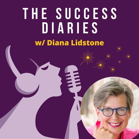 Diana Lidstone: How to Fit Your Business into Your Life