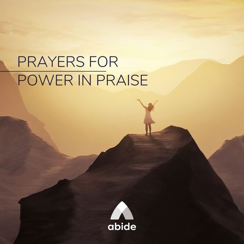 Prayers for Power in Praise