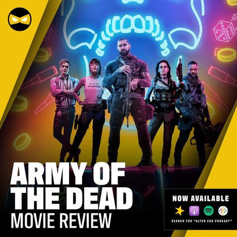 Episode 60 - Army of the Dead