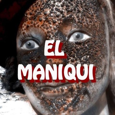 El Maniqui / Relato De Terror