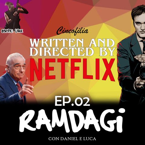 I RAMDAGI - "Cineofilia"