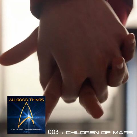 AGT: 003: Children of Mars