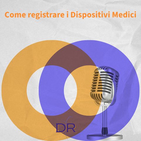 Dispositivi medici: un mondo di regole.