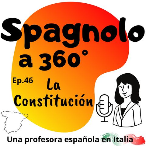 Ep. 46 La Constitución