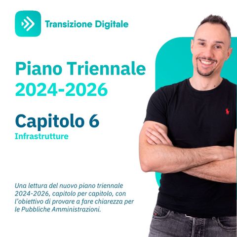 Capitolo 6 - Infrastrutture - Piano Triennale ICT 2024 2026