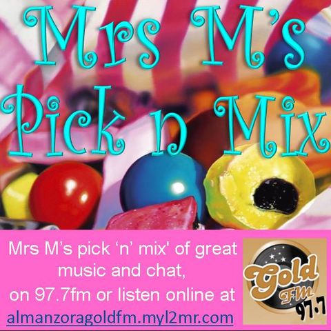 English Radio In Spain Mrs M's Pick and Mix