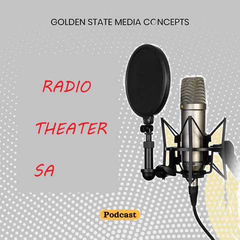 GSMC Classics: Radio Theater SA Episode 26: The Locket