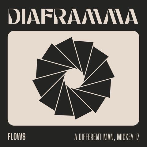 FLOWS - A Different Man, Mickey 17