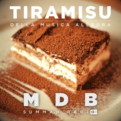 MDB Summah Radio | Ep. 32: "Tiramisu"