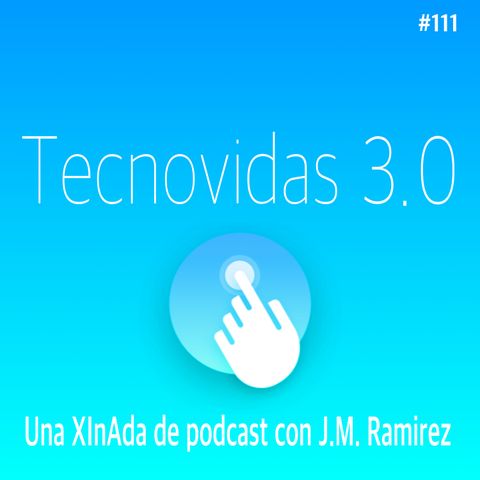 Cap 111 Una XInAda de podcast con @jmramirez