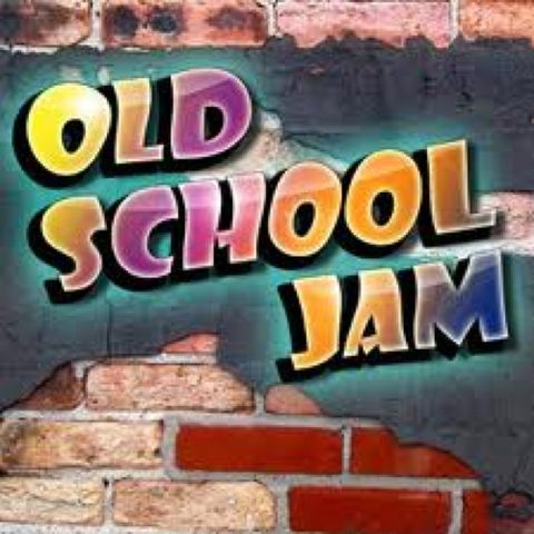Old school jams