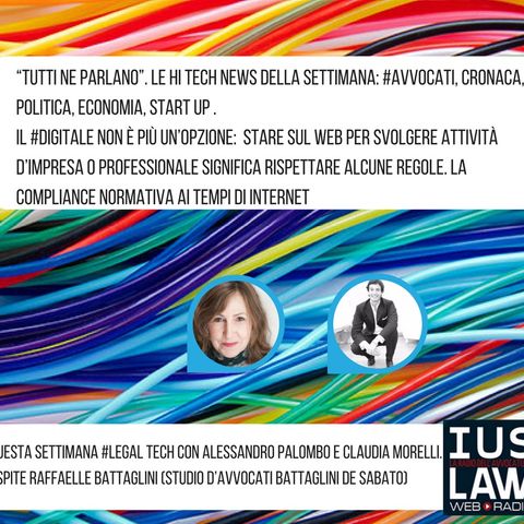 Questa settimana Legal Tech: news e compliance tecnologica piattaforme
