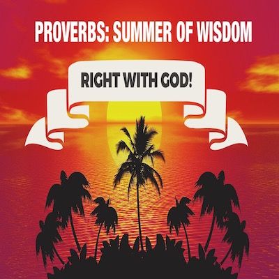 On Being Right With God...