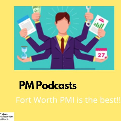 FWPMI Dr. Eaves PM Podcast - Episode 3