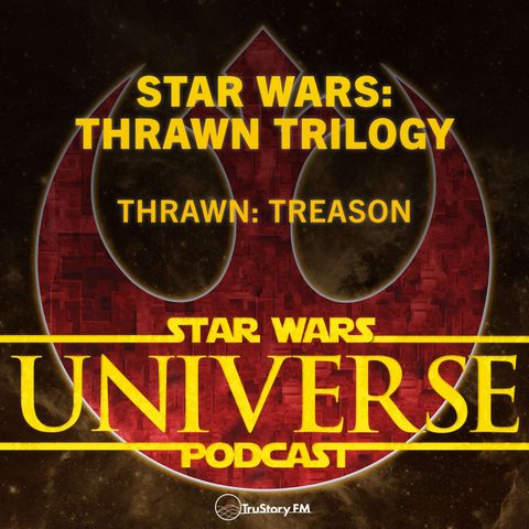 Star Wars: Thrawn Trilogy • Thrawn: Treason