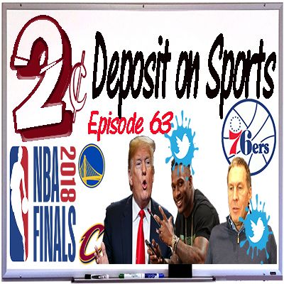 Two-Cent Deposit on Sports:  Episode 63