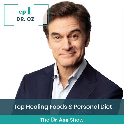 1. Dr. Oz: Top Healing Foods & Personal Diet