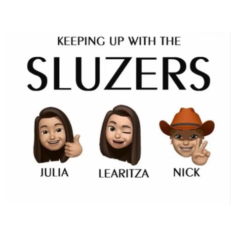 Welcome To Keeping Up With The SLUzers