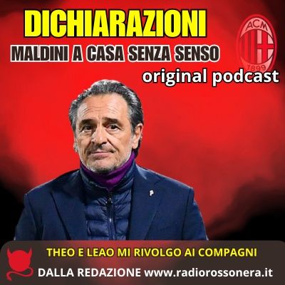 Prandelli - "Milan Maldini a casa, senza senso Theo e Leao mi rivolgo ai compagni"