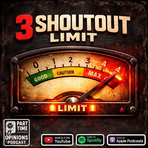 3 shoutout limit