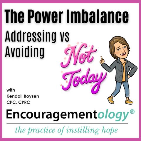 The Power Imbalance, Addressing vs Avoiding