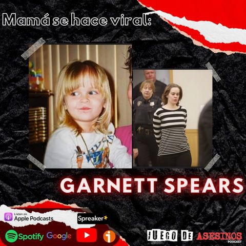 T4 E38 Mamá se hace viral: Garnett Spears