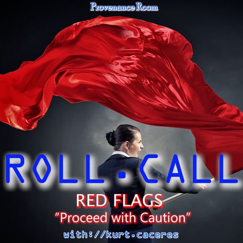 RED FLAGS - Proceed with Caution