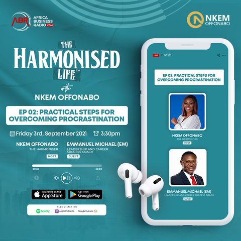 Practical Steps To Overcoming Procrastination - Emmanuel Michael