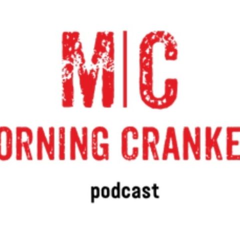Morning Crankers EP 19 Poisonous Nuts the Vatican and Laughs