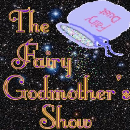 Fairy Godmother Show - Ep. #101- What is the Law Of Attraction