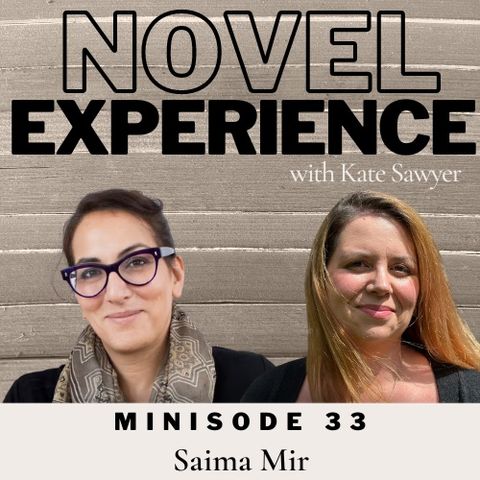 Minisode 33 - Saima Mir - advice to yet to be published authors