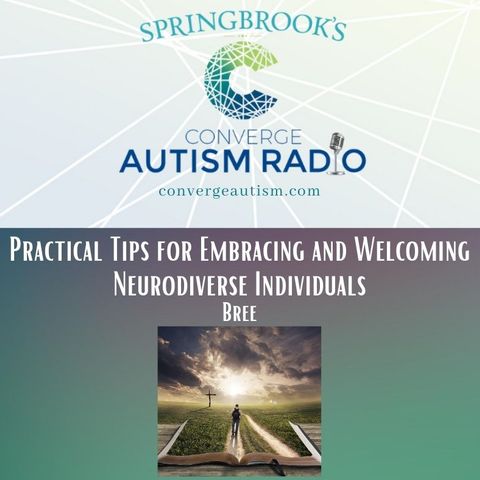 Practical Tips for Embracing and Welcoming Neurodiverse Individuals