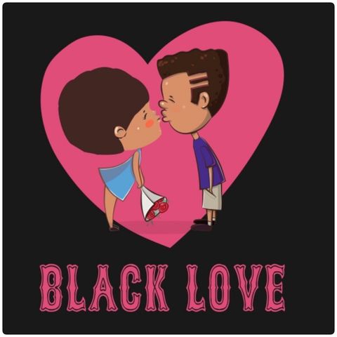 Episode 50 - Black Love: Love To The Moon||Guests: Desiree Desiree