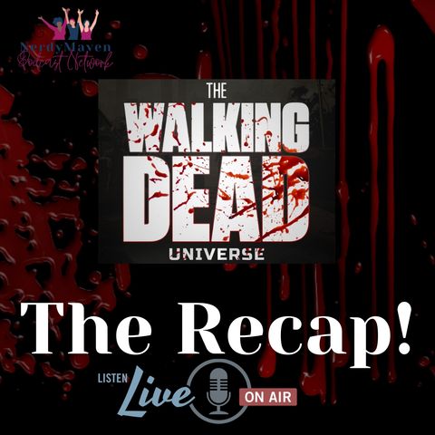TWD S10 E18 | The Walking Dead Universe