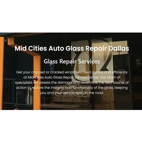 Mid Cities Auto Glass - Auto Glass Repair Service in Addison, TX #autoglassrepair