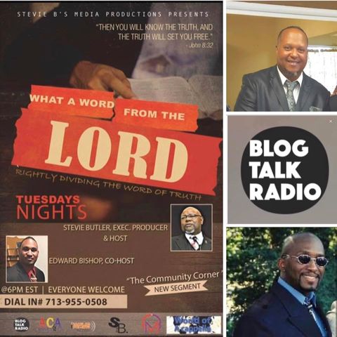 What A Word From The Lord Radio Show - (Episode 140)