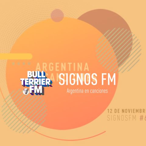 SignosFM #619  Argentina en canciones