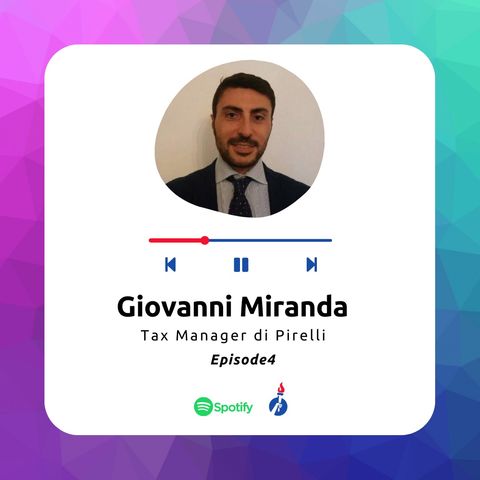 2.04. Giovanni Miranda - Tax Manager | Pirelli
