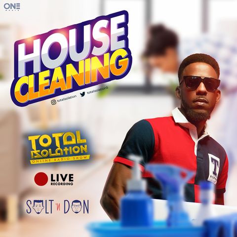 Total Isolation House Cleaning (Februay 28th 2021) (Rawww)
