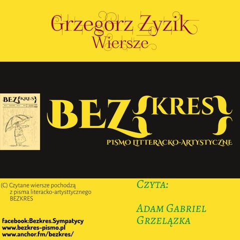 Grzegorz Zyzik - Wiersze