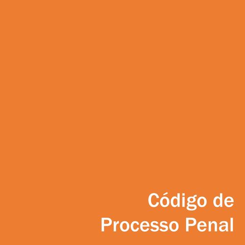CPP - Art. 1 a 3 - Do Processo em Geral, Juiz das Garantias