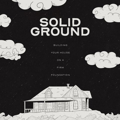 Solid Ground | Father's Day